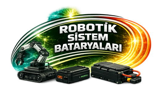 Robotik Sistem Bataryaları