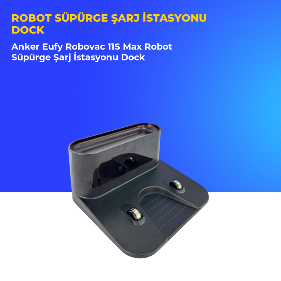Anker Eufy Robovac 11S Max Robot Süpürge Şarj İstasyonu Dock
