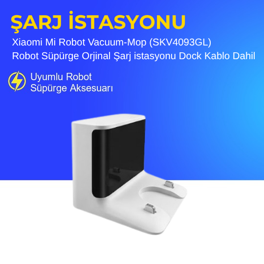 Xiaomi Mi Robot Vacuum-Mop (SKV4093GL) Robot Süpürge Orjinal Şarj istasyonu Dock Kablo Dahil