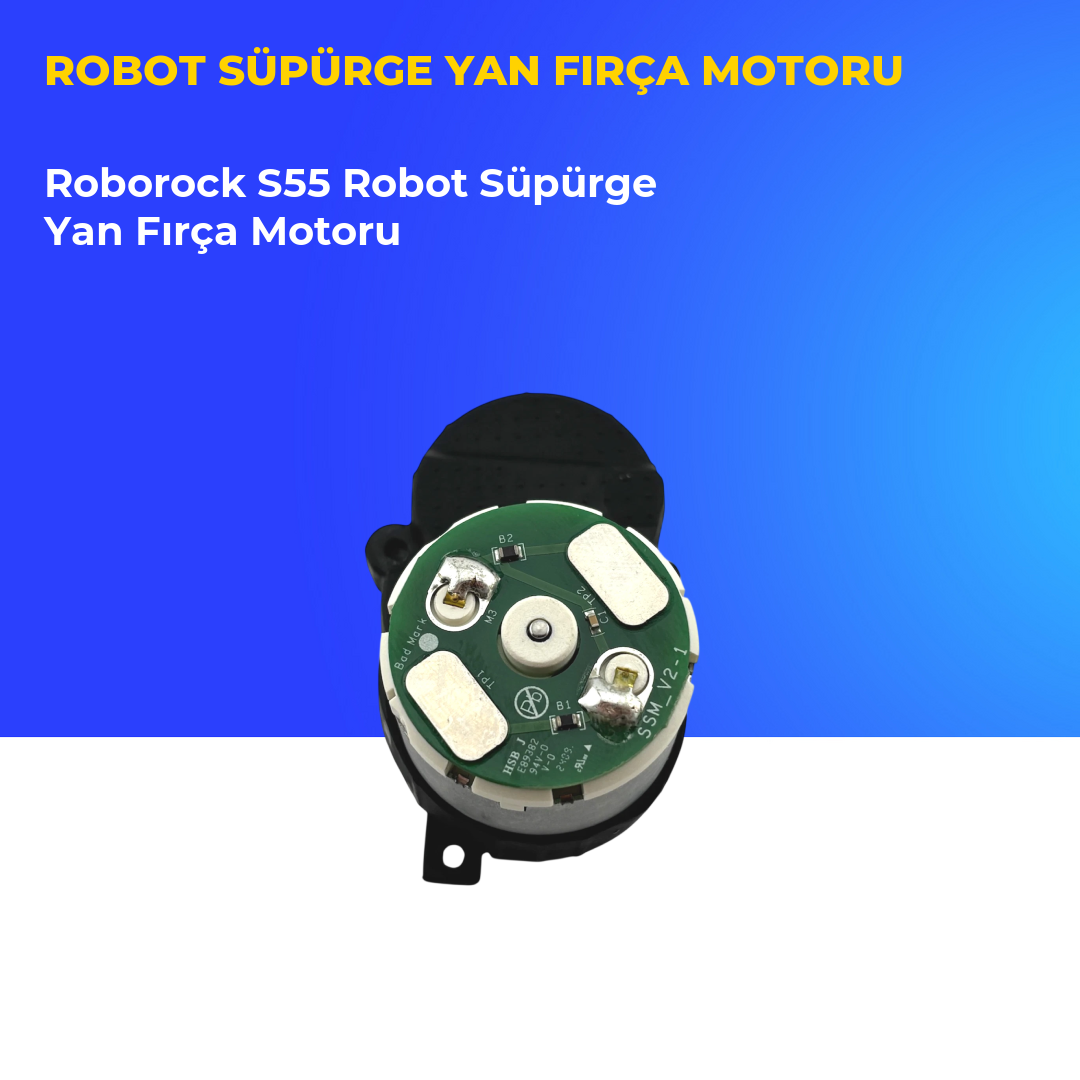 Roborock S55 Robot Süpürge Yan Fırça Motoru