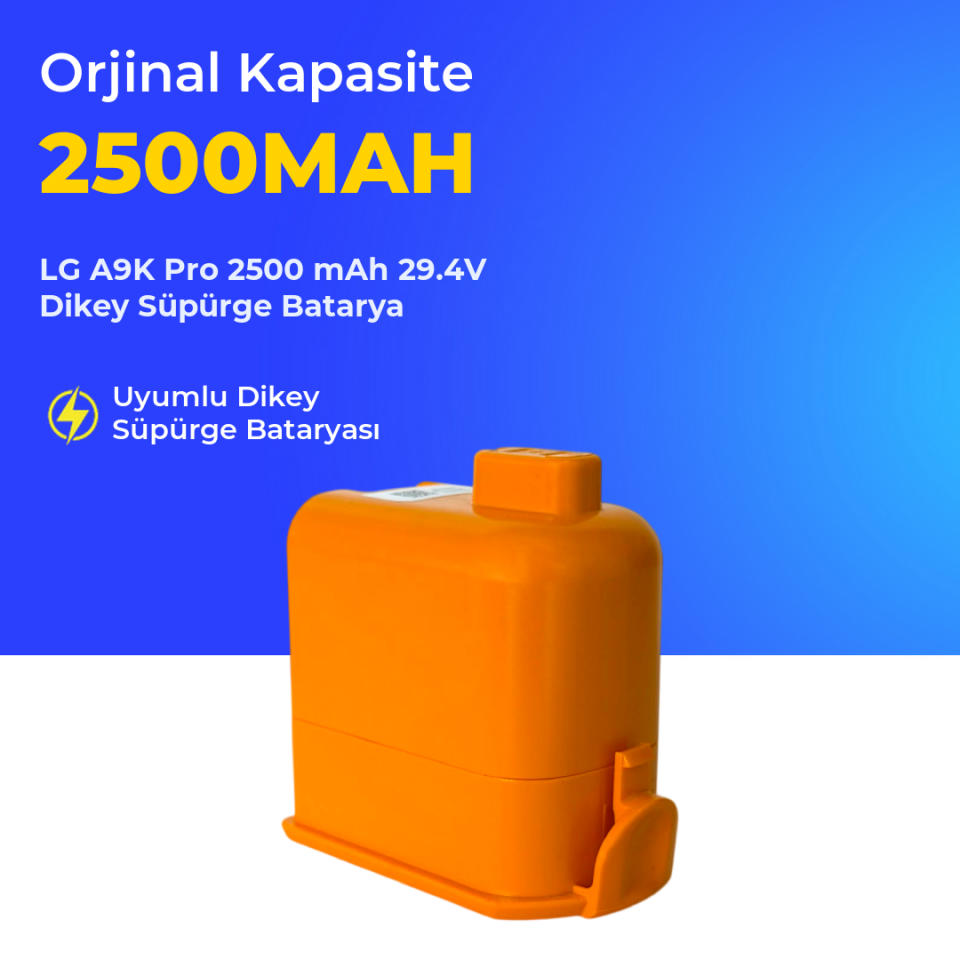 LG A9K Pro 2500 mAh 29.4V Dikey Süpürge Batarya