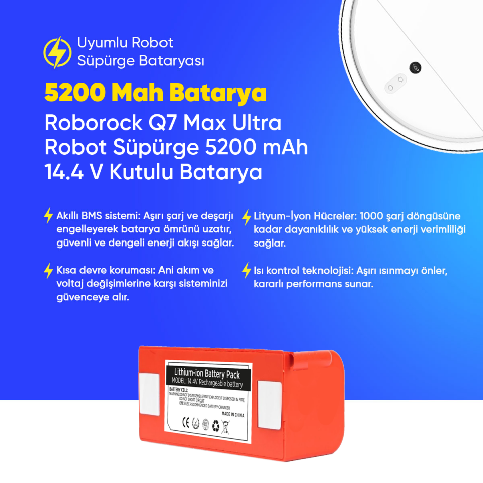 Roborock Q7 Max Ultra Robot Süpürge 5200 mAh 14.4 V Kutulu Batarya – Orjinal Uyumlu Uzun Ömürlü, Yüksek Performans Pil