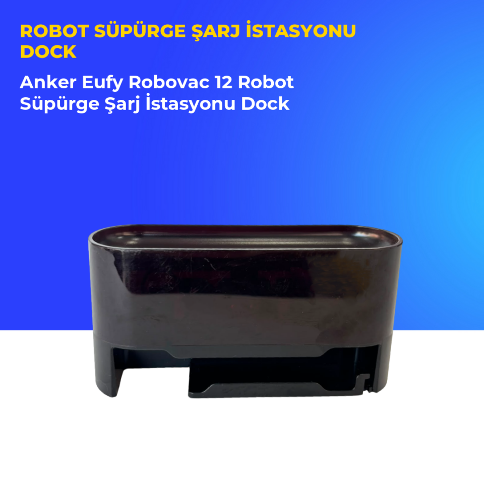 Anker Eufy Robovac 12 Robot Süpürge Şarj İstasyonu Dock