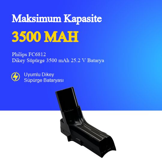 Philips FC6812 Dikey Süpürge 3500 mAh 25,2V Batarya