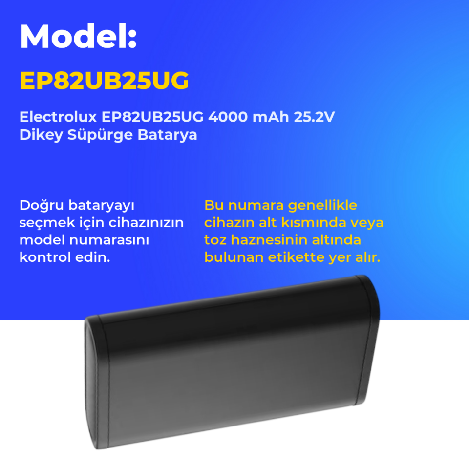 Electrolux EP82UB25UG 4000 mAh 25.2V Dikey Süpürge Batarya