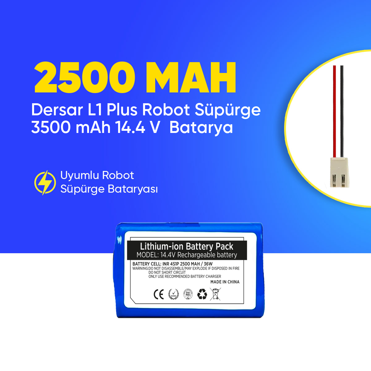 Dersar L1 Plus Robot Süpürge 3500 mAh 14.4 V  Batarya – Orjinal Uyumlu Uzun Ömürlü, Yüksek Performans Pil