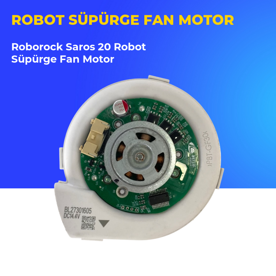 Roborock Saros 20 Robot Süpürge Fan Motor
