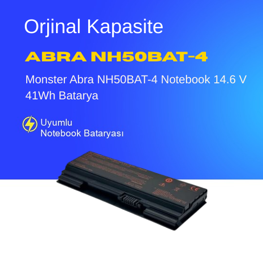 Monster Abra NH50BAT-4 Notebook 14.6 V 41Wh Batarya – Orjinal Uyumlu, Yüksek Performanslı