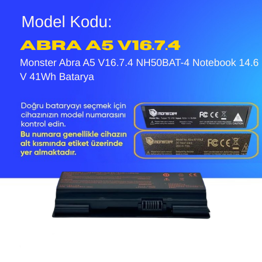 Monster Abra A5 V16.7.4 NH50BAT-4 Notebook 14.6 V 41Wh Batarya – Orjinal Uyumlu, Yüksek Performanslı
