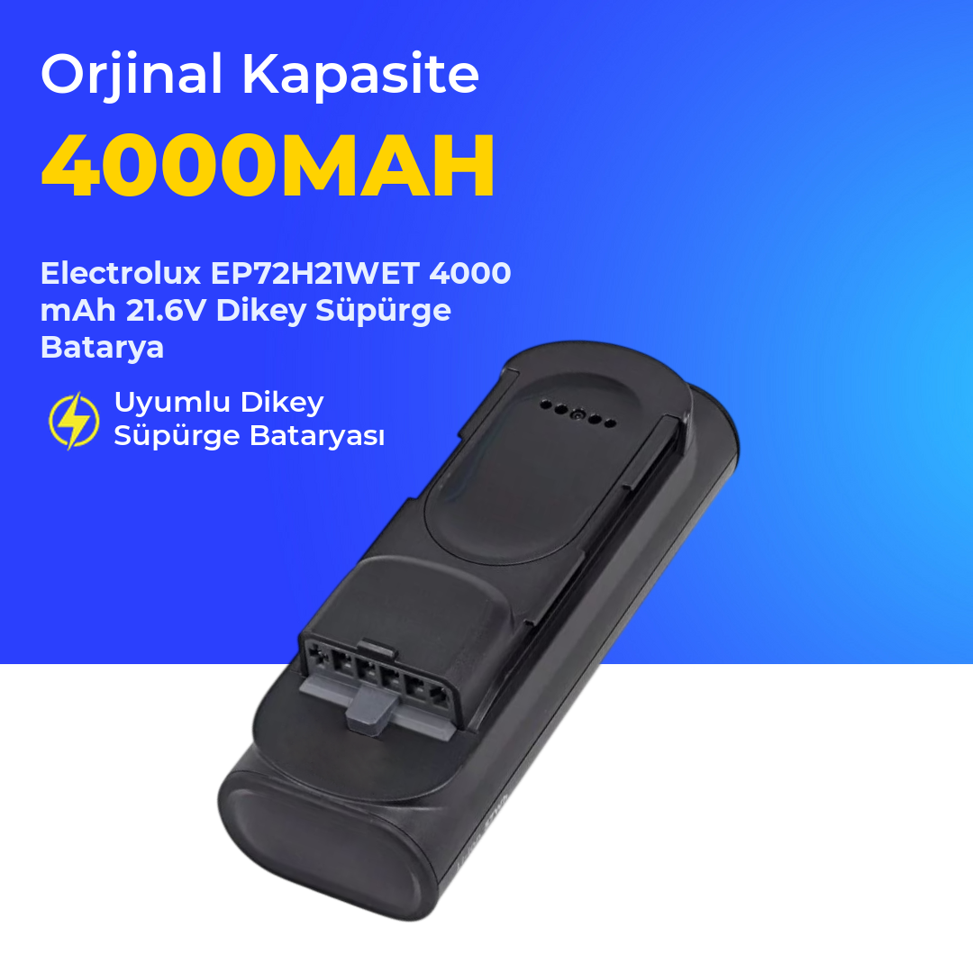 Electrolux EP72H21WET 4000 mAh 21.6V Dikey Süpürge Batarya
