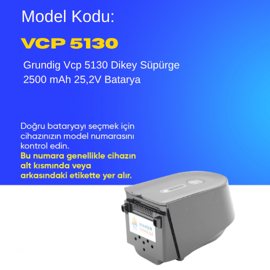 Grundig Vcp 5130 Dikey Süpürge 2500 mAh 25,2V  Batarya – Orjinal Uyumlu Uzun Ömürlü, Yüksek Performans Pil