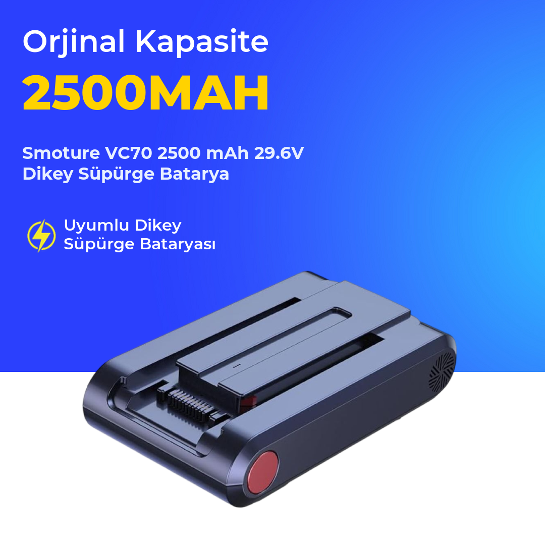 Smoture VC70 2500 mAh 29.6V Dikey Süpürge Batarya
