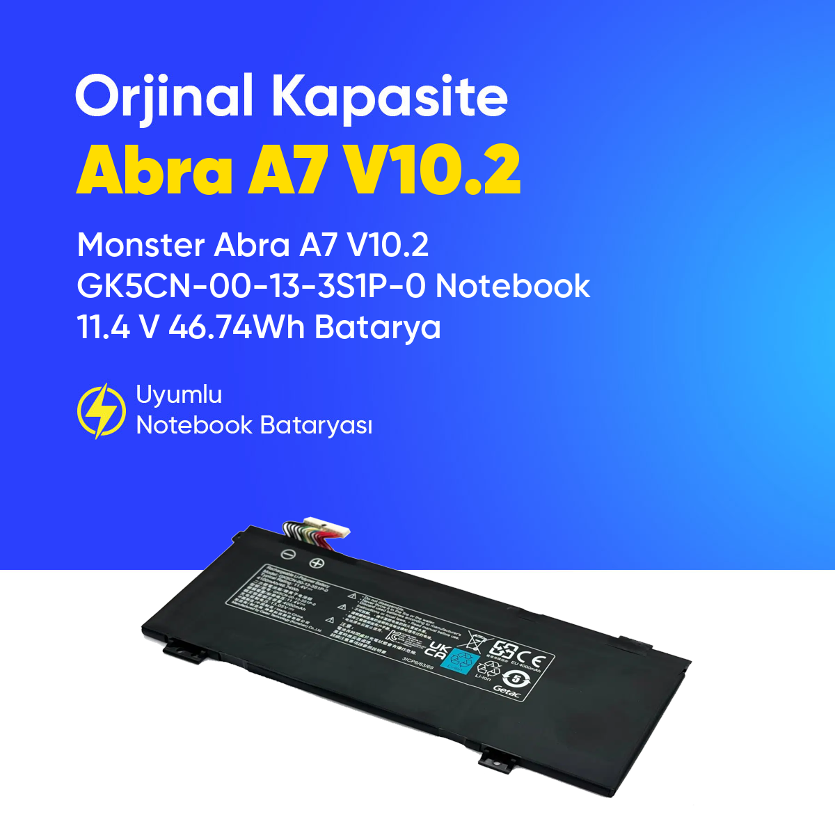Monster Abra A7 V10.2 GK5CN-00-13-3S1P-0 Notebook 11.4 V 46.74Wh Batarya – Orjinal Uyumlu, Yüksek Performanslı