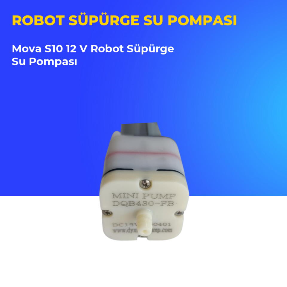 Mova S10 12 V Robot Süpürge Su Pompası
