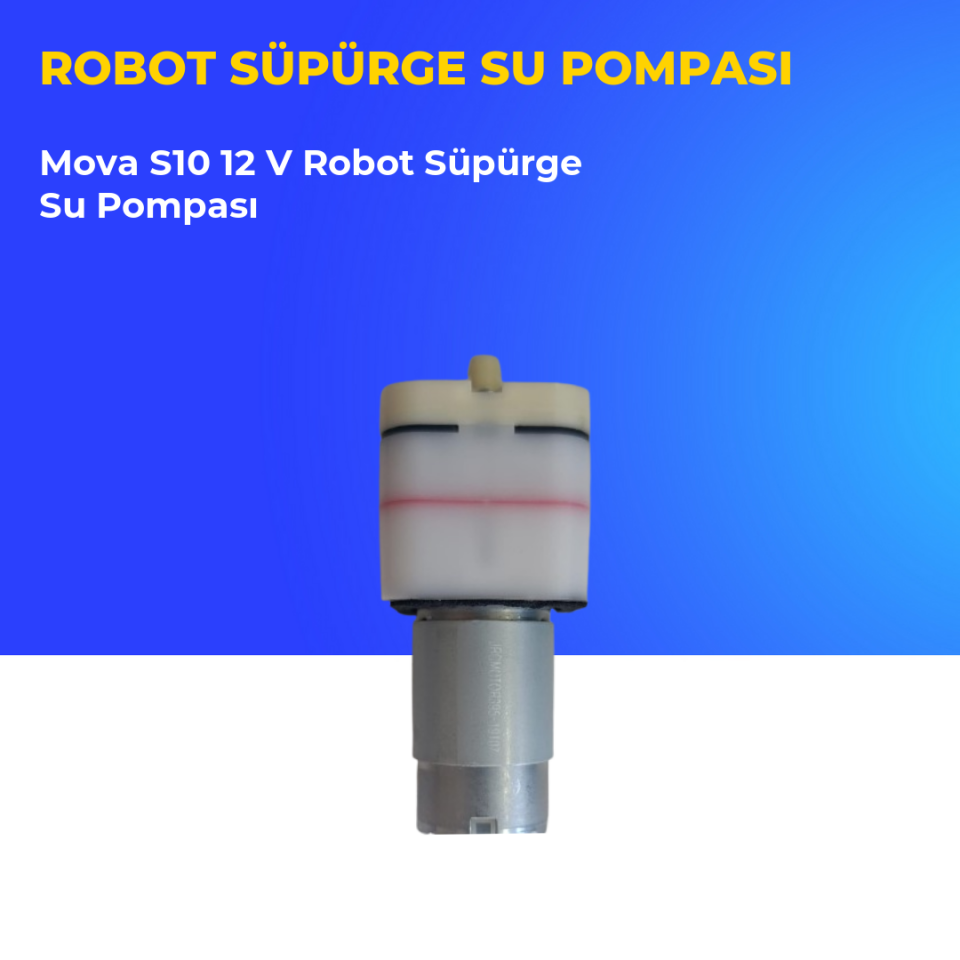 Mova S10 12 V Robot Süpürge Su Pompası