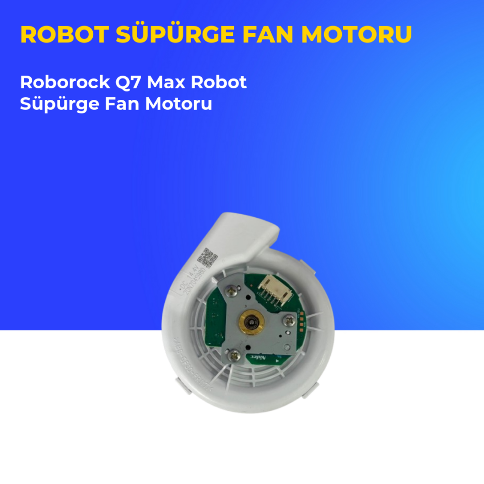 Roborock Q7 Max Robot Süpürge Fan Motoru