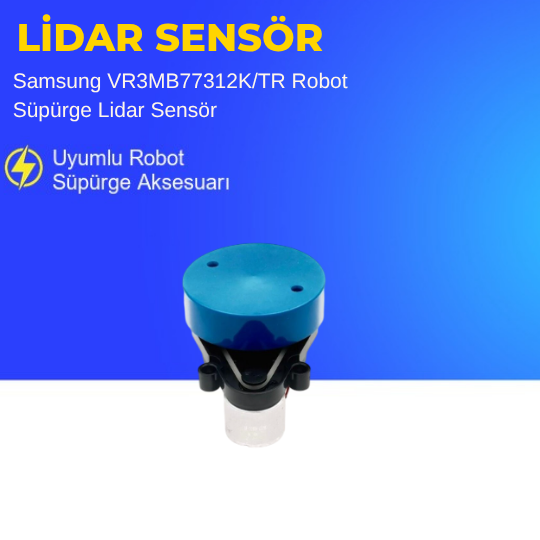 Samsung VR3MB77312K/TR Robot Süpürge Lidar Sensör