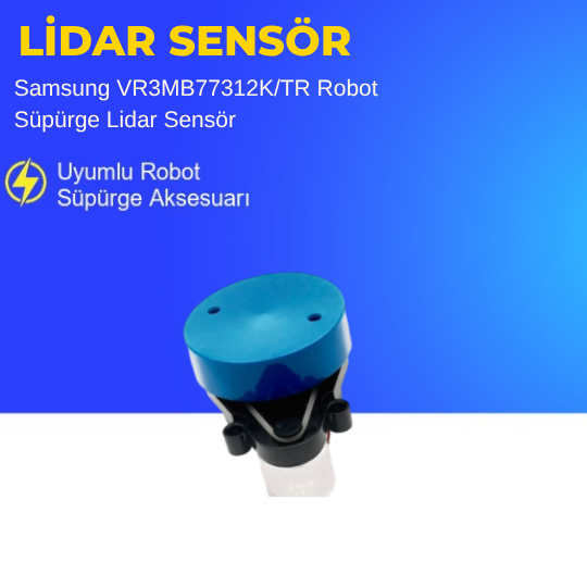 Samsung VR3MB77312K/TR Robot Süpürge Lidar Sensör