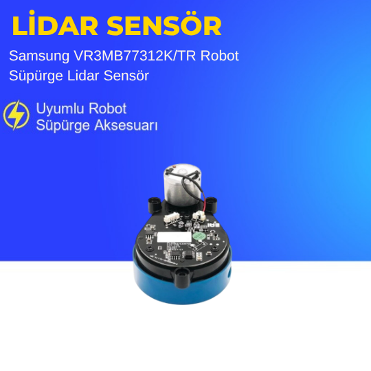 Samsung VR3MB77312K/TR Robot Süpürge Lidar Sensör