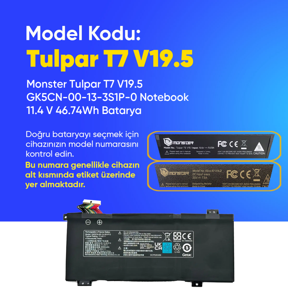 Monster Tulpar T7 V19.5 GK5CN-00-13-3S1P-0 Notebook 11.4 V 46.74Wh Batarya – Orjinal Uyumlu, Yüksek Performanslı