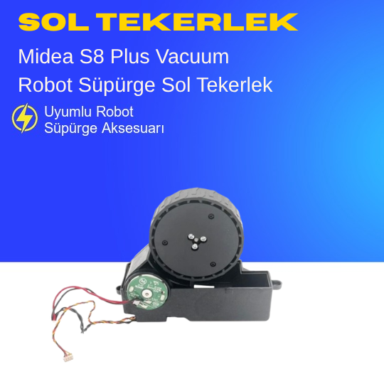 Midea S8 Plus Robot Vacuum Cleaner Süpürge Sol Tekerlek Motoru