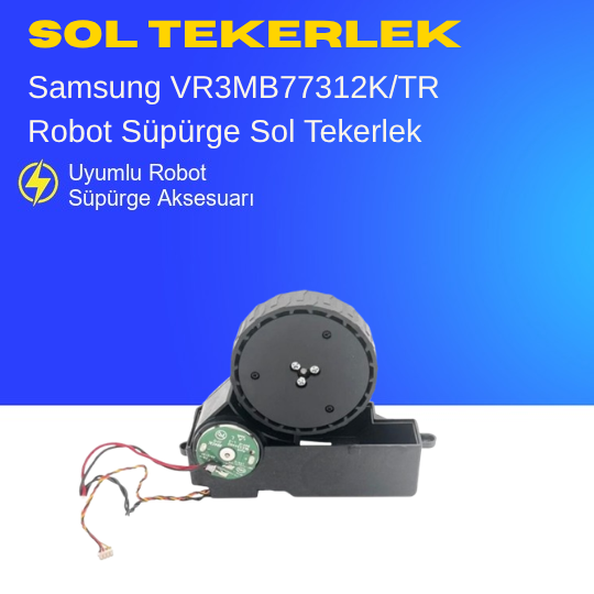 Samsung VR3MB77312K/TR Robot Süpürge Sol Tekerlek Motoru