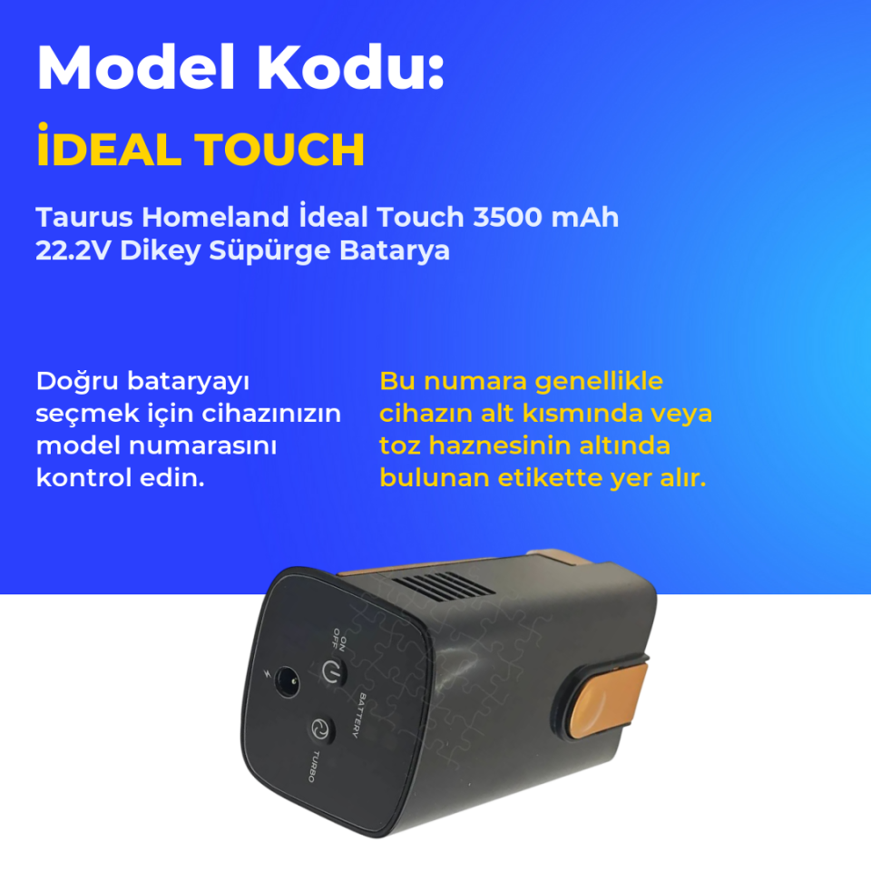 Taurus Homeland İdeal Touch 3500 mAh 22.2V Dikey Süpürge Batarya
