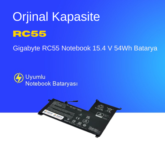 Gigabyte RC55 Notebook 15.4 V 54Wh Batarya – Orjinal Uyumlu, Yüksek Performanslı