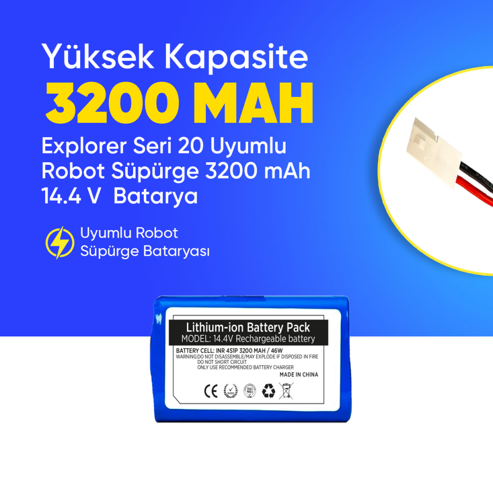 Explorer Seri 20 Uyumlu Robot Süpürge 3200 mAh 14.4 V  Batarya – Orjinal Uyumlu Uzun Ömürlü, Yüksek Performans Pil