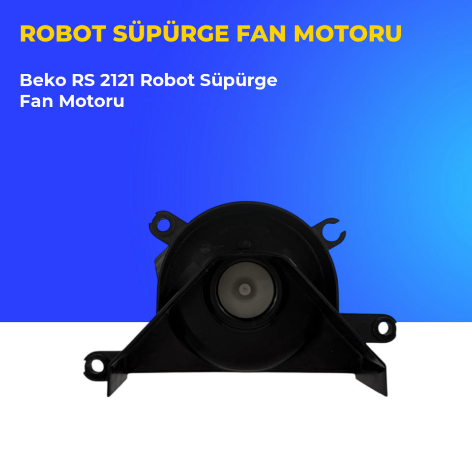 Beko RS 2121 Robot Süpürge Fan Motoru