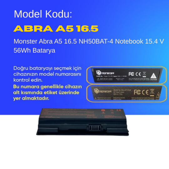Monster Abra A5 16.5 NH50BAT-4 Notebook 15.4 V 56Wh Batarya – Orjinal Uyumlu, Yüksek Performanslı