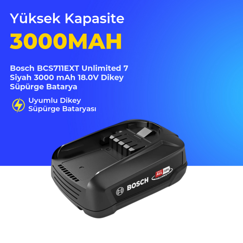 Bosch BCS711EXT Unlimited 7 Siyah 3000 mAh 18.0V Dikey Süpürge Batarya