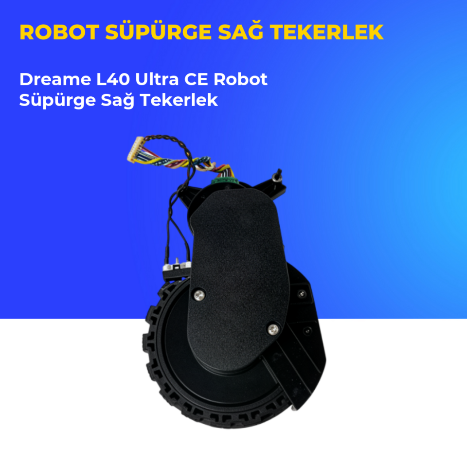 Dreame L40 Ultra CE Robot Süpürge Sağ Tekerlek