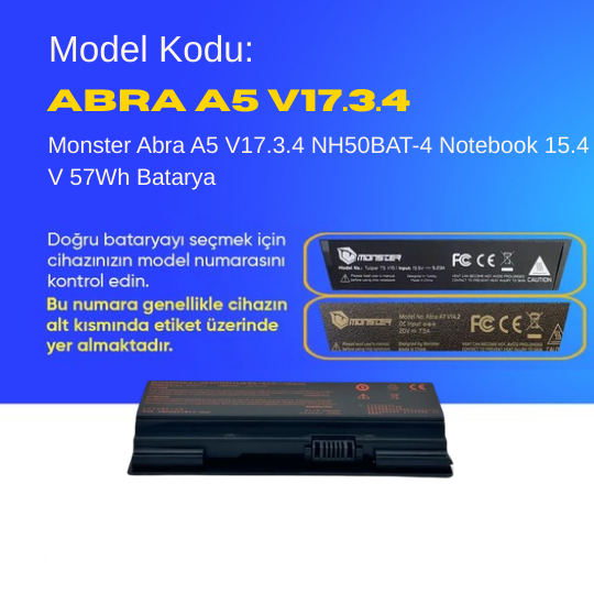 Monster Abra A5 V17.3.4 NH50BAT-4 Notebook 15.4 V 57Wh Batarya – Orjinal Uyumlu, Yüksek Performanslı