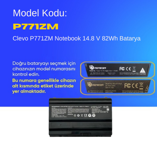 Clevo P771ZM Notebook 14.8 V 82Wh Batarya – Orjinal Uyumlu, Yüksek Performanslı
