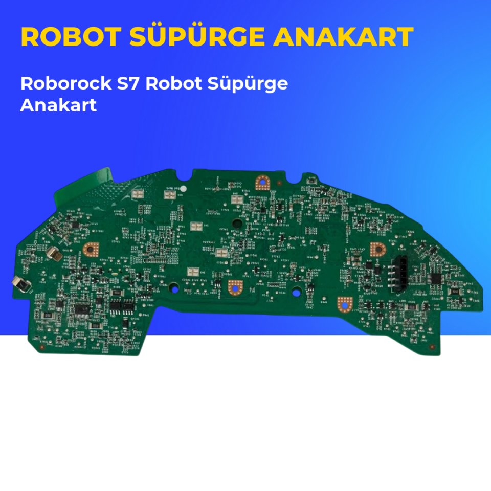 Roborock S7 Robot Süpürge Anakart