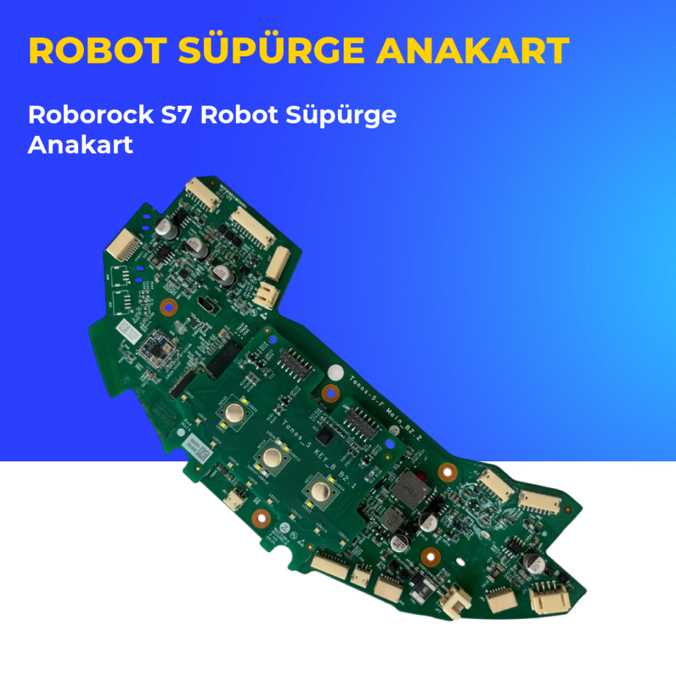 Roborock S7 Robot Süpürge Anakart