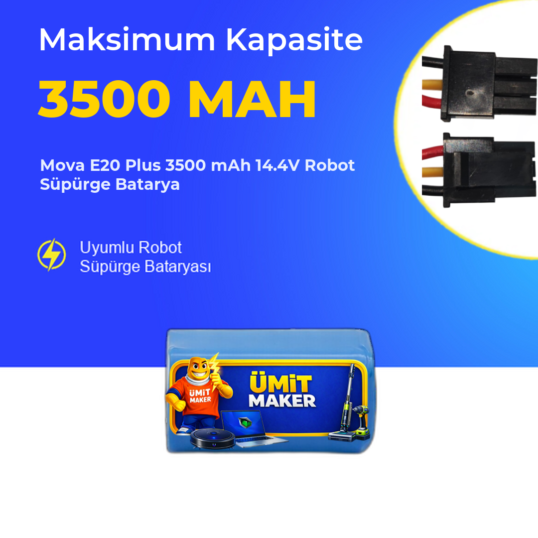 Mova E20 Plus 3500 mAh 14.4V Robot Süpürge Batarya