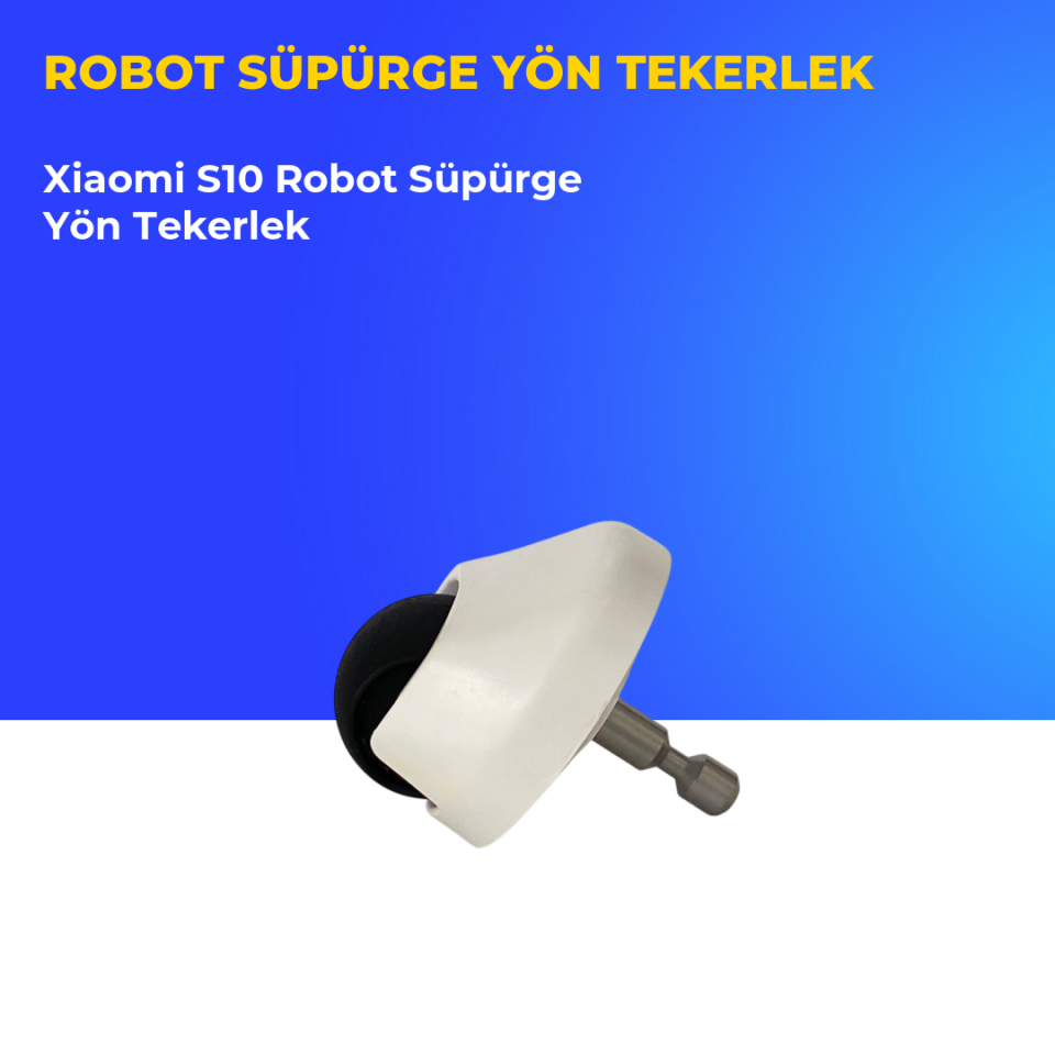 Xiaomi S10 Robot Süpürge Yön Tekerlek