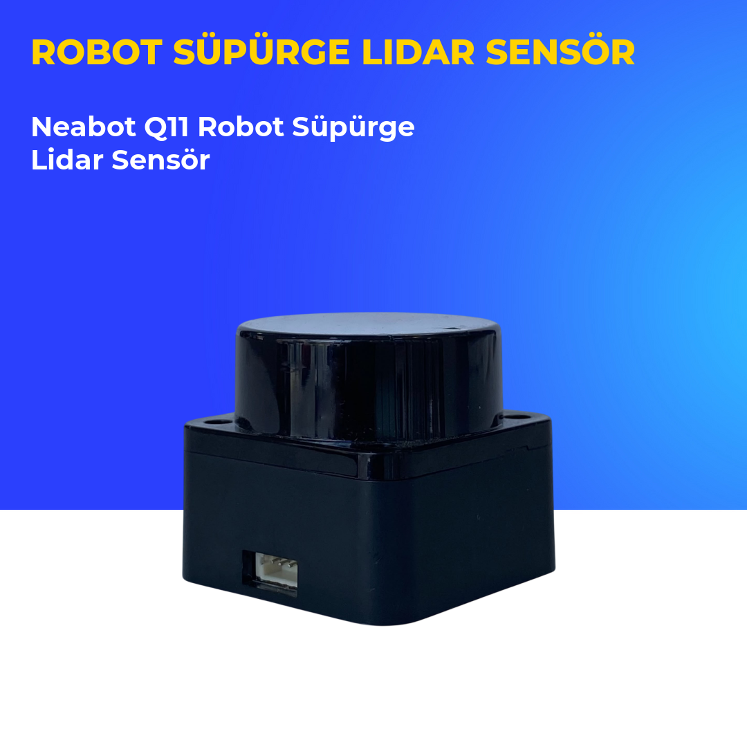 Neabot Q11 Robot Süpürge Lidar Sensör