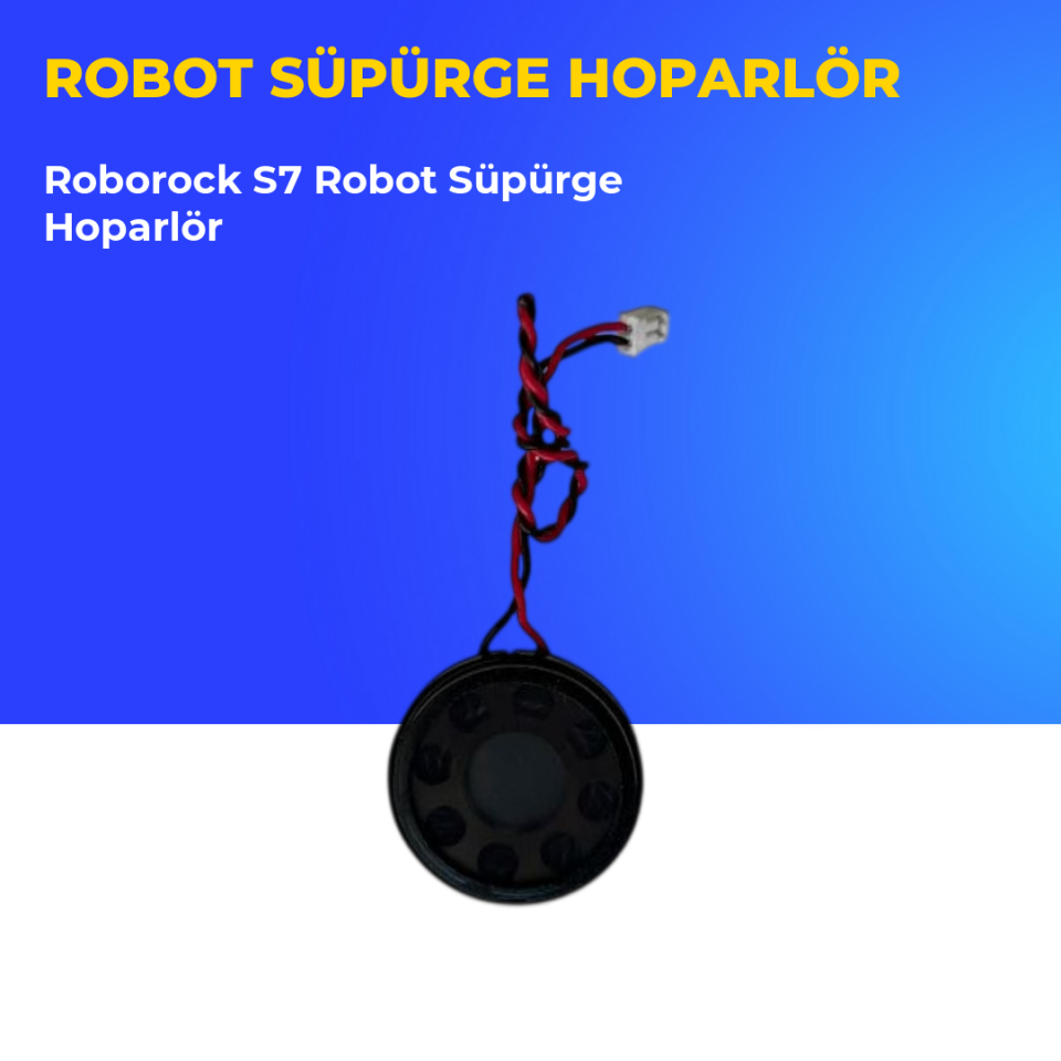 Roborock S7 Robot Süpürge Hoparlör