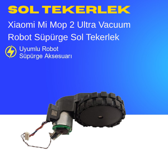 Xiaomi Mi Robot Vacuum Mop 2 Ultra Süpürge Sol Tekerlek Motoru