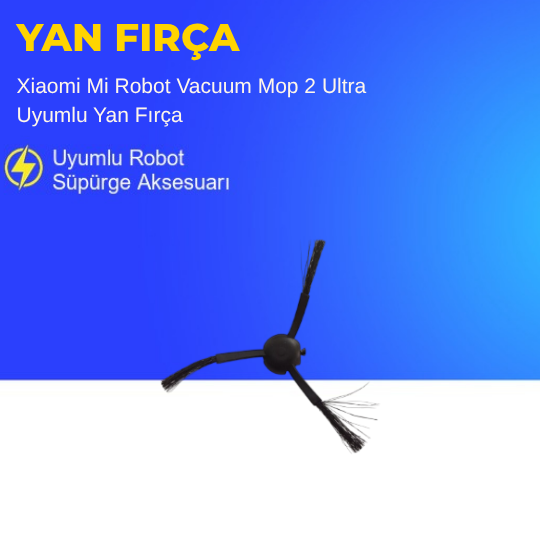 Xiaomi Mi Robot Vacuum Mop 2 Ultra Uyumlu Yan Fırça