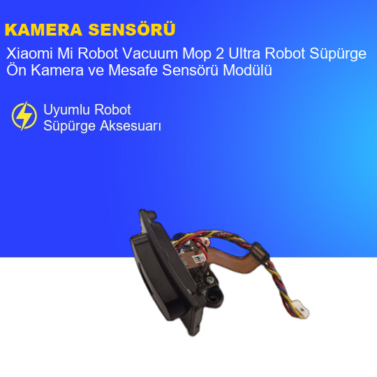 Xiaomi Mi Robot Vacuum Mop 2 Ultra Robot Süpürge Ön Kamera ve Mesafe Sensörü Modülü