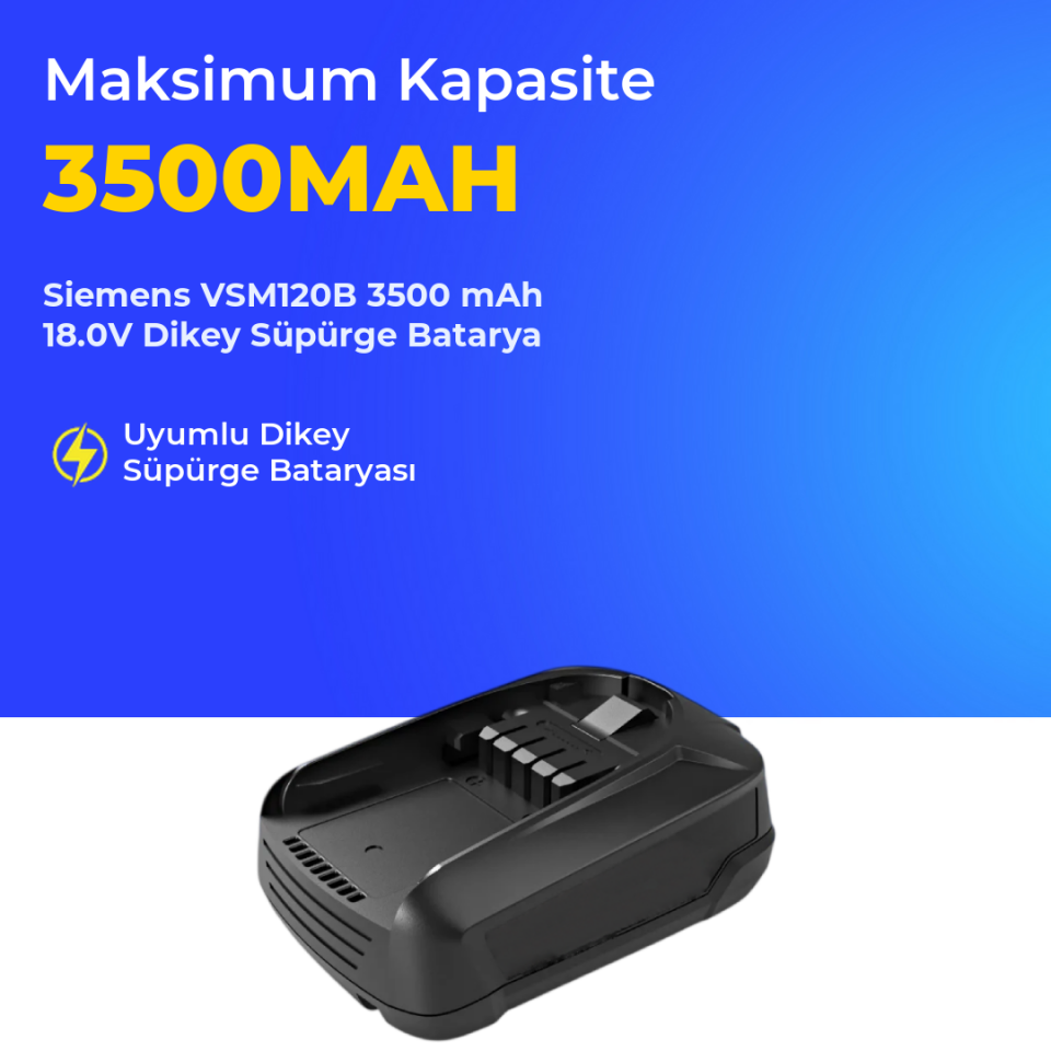 Siemens VSM120B 3500 mAh 18.0V Dikey Süpürge Batarya