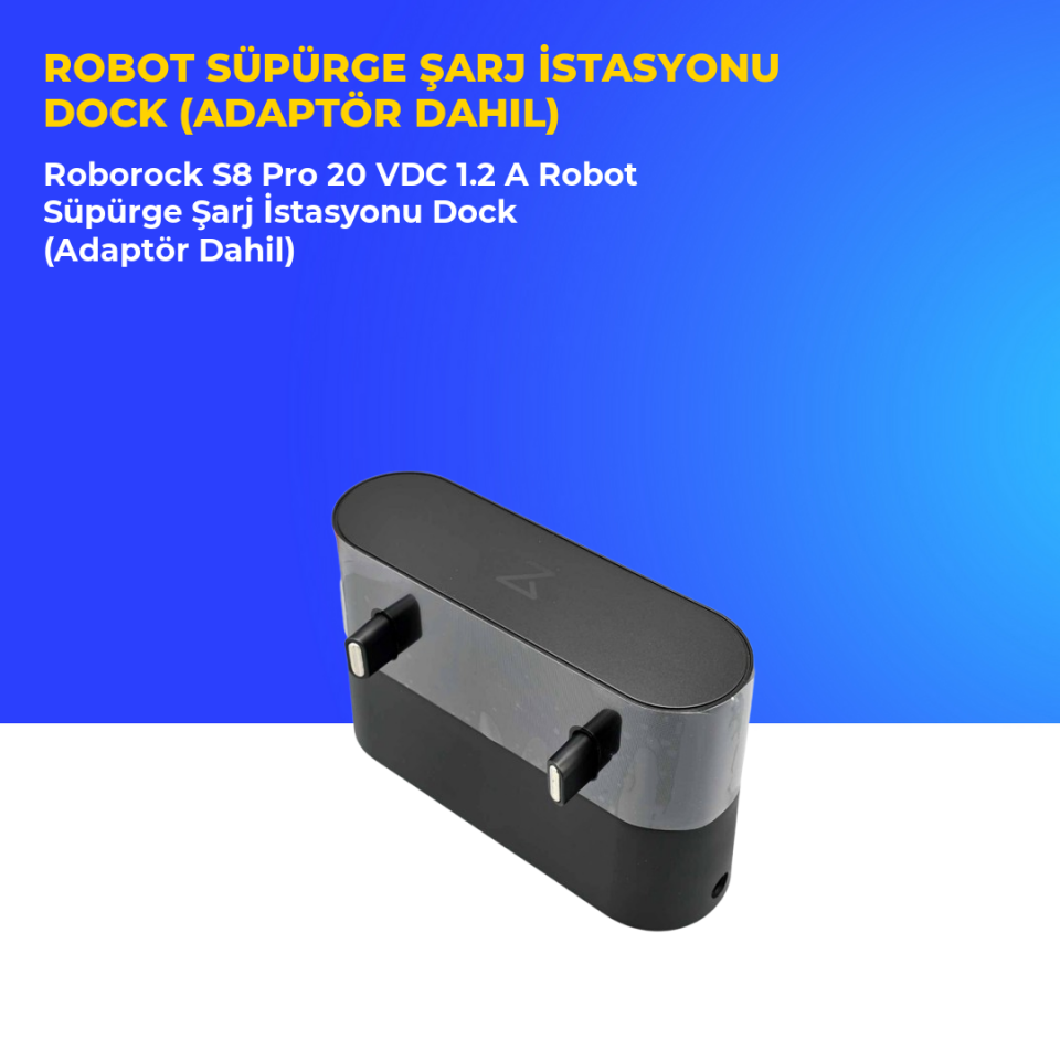 Roborock S8 Pro 20 VDC 1.2 A Robot Süpürge Şarj İstasyonu Dock (Adaptör Dahil)