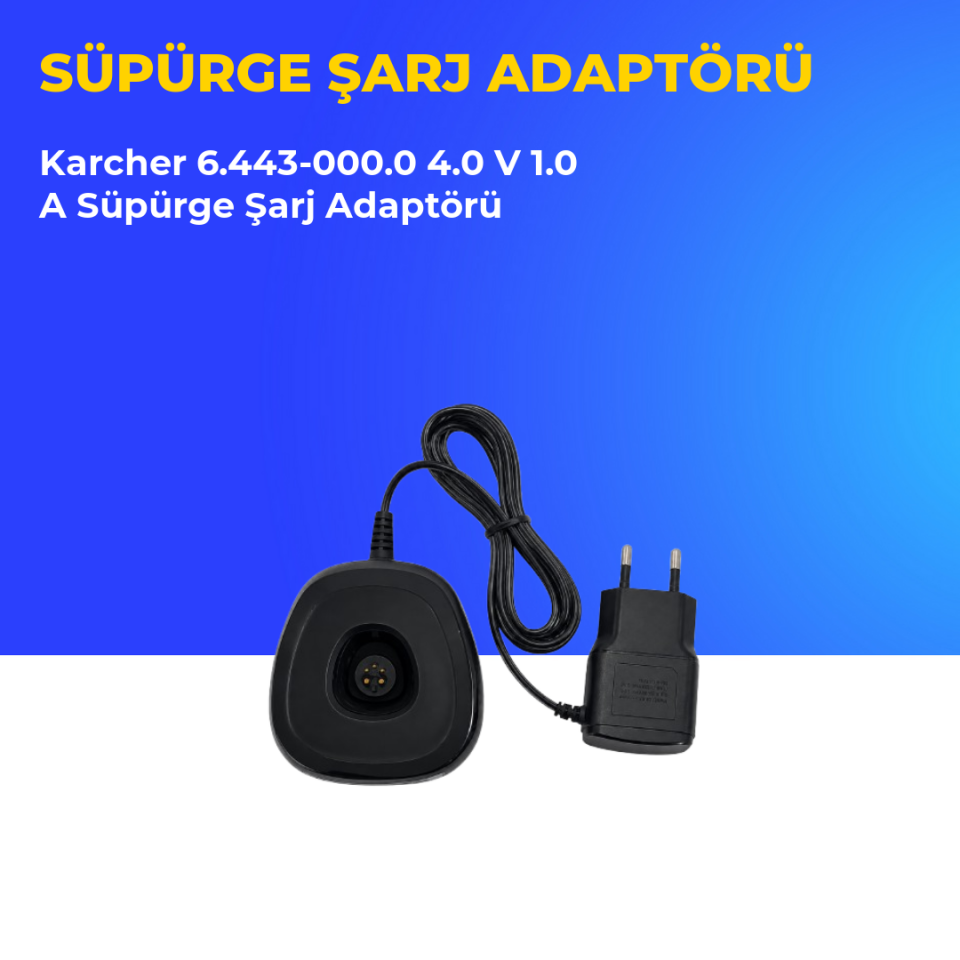 Karcher 6.443-000.0 4.0 V 1.0 A Süpürge Şarj Adaptörü