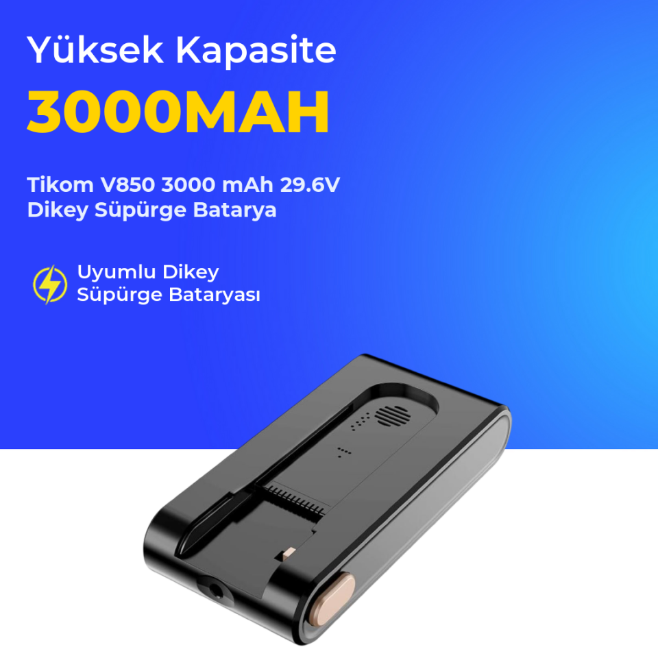 Tikom V850 3000 mAh 29.6V Dikey Süpürge Batarya