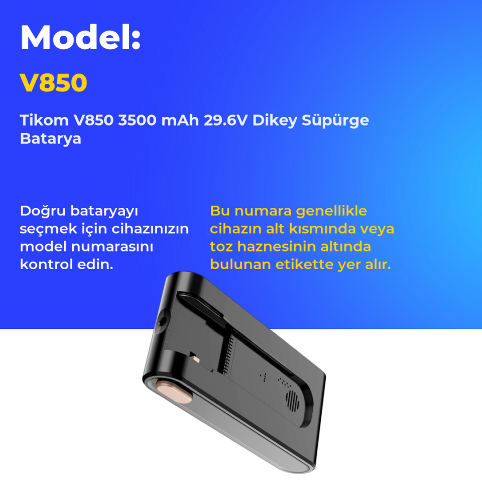 Tikom V850 3500 mAh 29.6V Dikey Süpürge Batarya