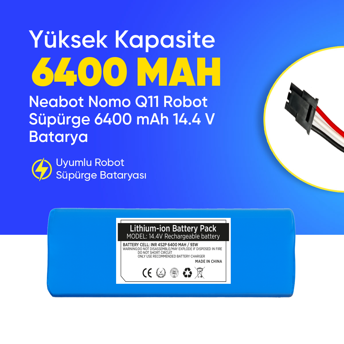 Neabot Nomo Q11 Robot Süpürge 6400 mAh 14.4 V  Batarya – Orjinal Uyumlu Uzun Ömürlü, Yüksek Performans Pil